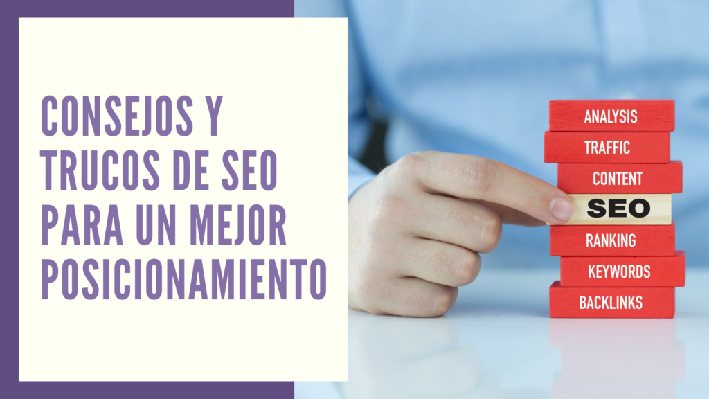 Mejores Consejos De Seo Para Mejorar Tu Posicionamiento