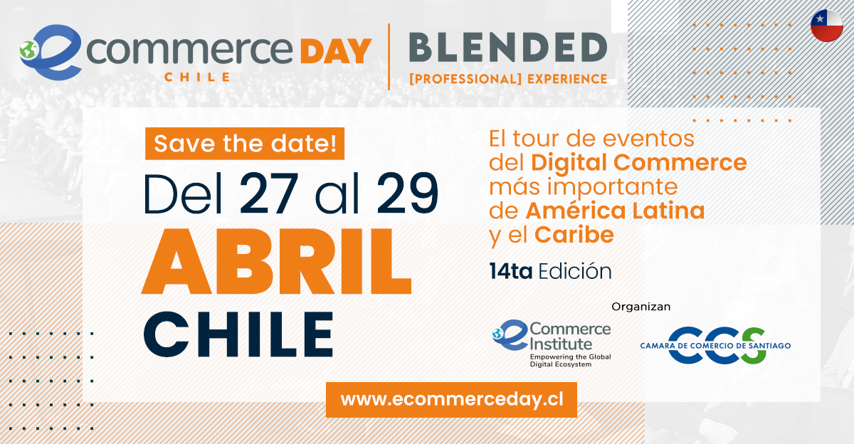 eCommerce Day Chile: Un Éxito en Comercio Digital 2023