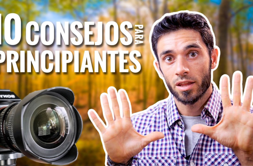 Consejos de fotografÃa para mejorar tus habilidades