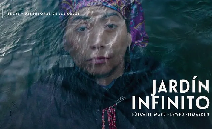 Jardín Infinito: Documental sobre la resistencia Mapuche