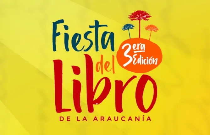 Fiesta del Libro La Araucanía: Celebración Cultural 2023
